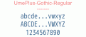 UmePlus-Gothic-Regular