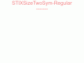 STIXSizeTwoSym-Regular