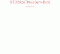 STIXSizeThreeSym-Bold