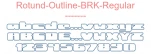 Rotund-Outline-BRK-Regular