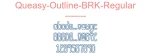 Queasy-Outline-BRK-Regular
