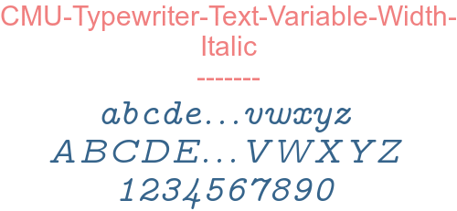 CMU-Typewriter-Text-Variable-Width-Italic