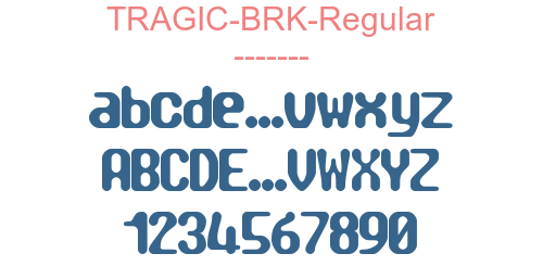 TRAGIC-BRK-Regular