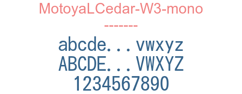 MotoyaLCedar-W3-mono