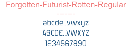 Forgotten-Futurist-Rotten-Regular