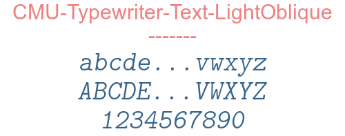 CMU-Typewriter-Text-LightOblique