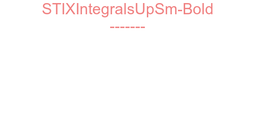 STIXIntegralsUpSm-Bold