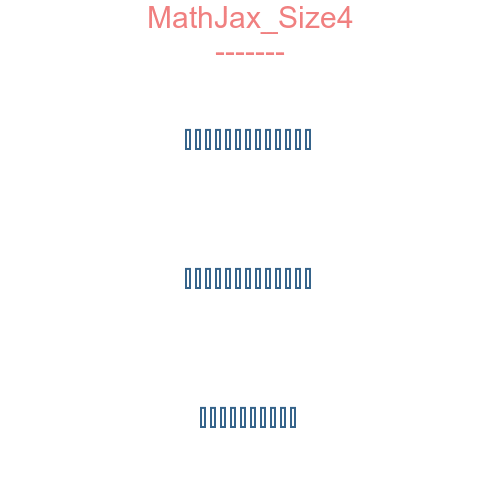 MathJax Size4