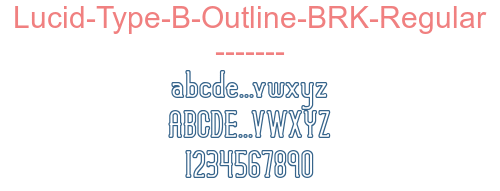 Lucid-Type-B-Outline-BRK-Regular